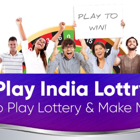 How to Play Lottery & Win – Play India Lottry