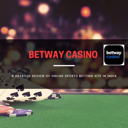 Betway Casino – A Detailed Review of Online Sports Betting Site in India