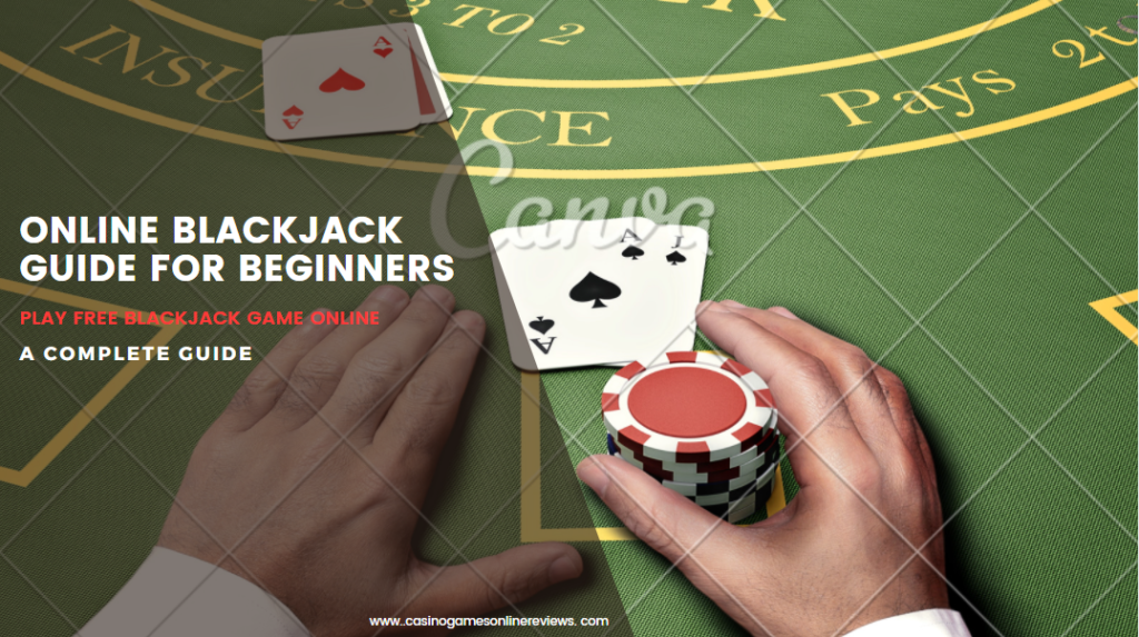 Blackjack Online Guide - Play Blackjack free