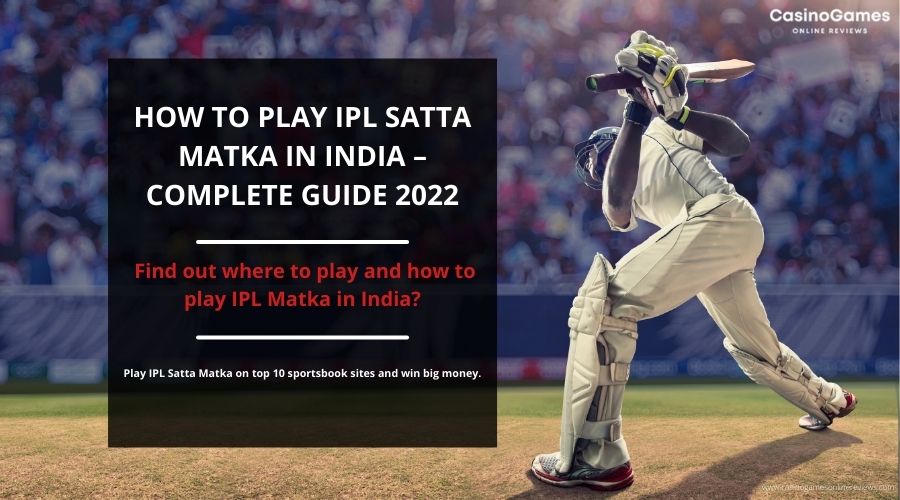 IPL Satta Matka 2022