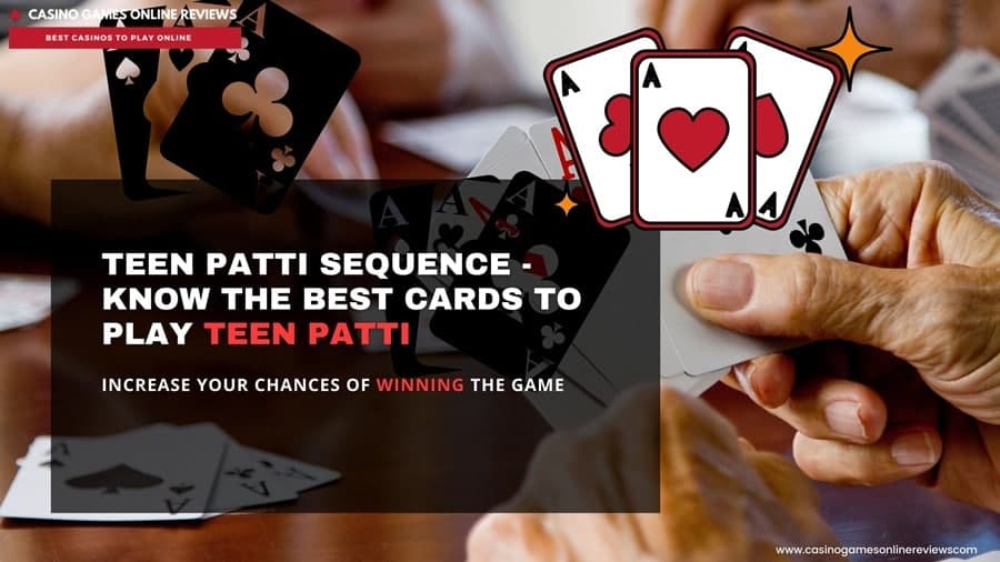 Teen Patti Sequence