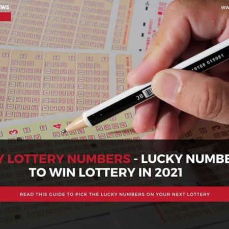 Best Lucky Numbers to win the Lottery in 2021