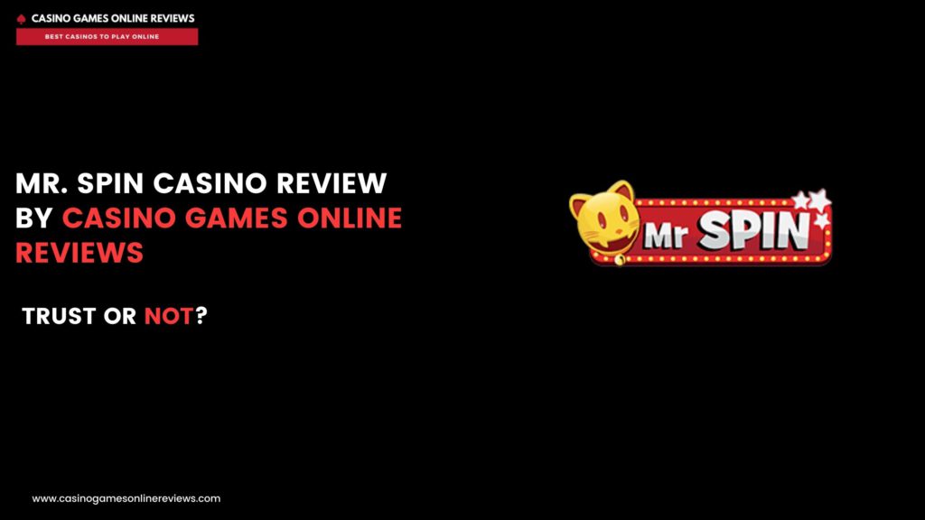 Mr. Spin Casino Review