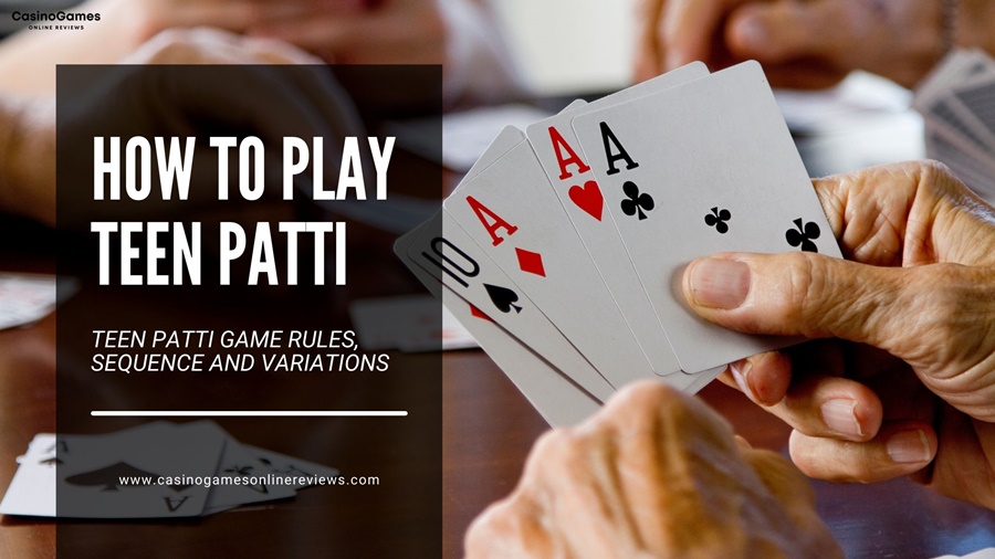 How to Play Teen Patti - Beginner's Guide