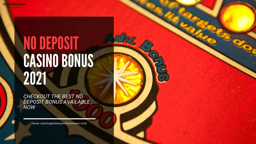 No Deposit Casino Bonus 2021-22