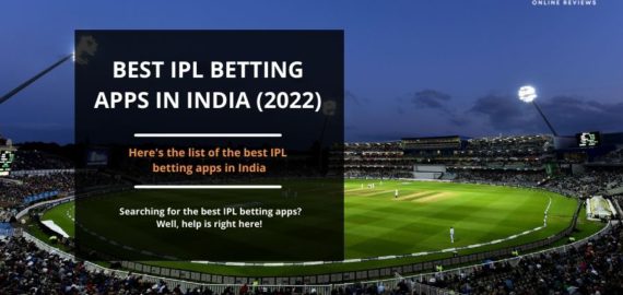 Best IPL Betting Apps in India (2022)