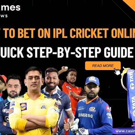 How to bet on IPL Cricket Online: Quick Step by Step Guide